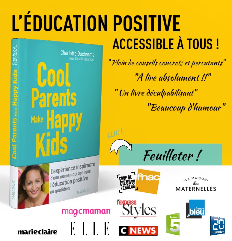 livre éducation positive Cool Parents Make Happy Kids