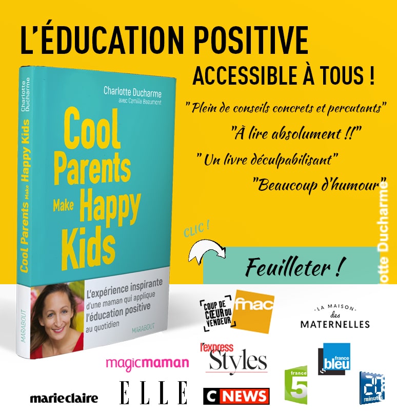 livre éducation positive Cool Parents Make Happy Kids