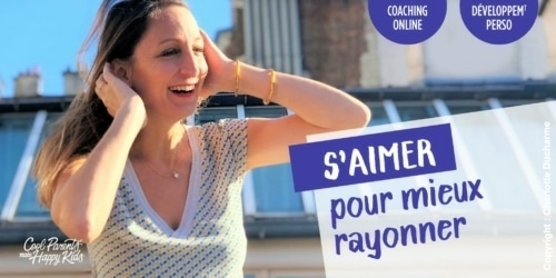 Cool Parents Make Happy Kids - Coaching Développement Personnel Education Positive - S'aimer Pour Mieux Rayonner